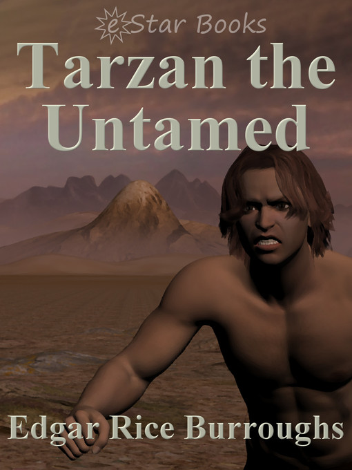 Title details for Tarzan the Untamed by Edgar Rice Burroughs - Available